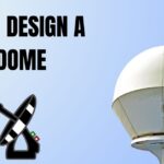 How to Design a Radome